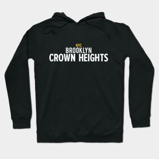 New York Crown Heights - Crown Heights Brooklyn Schriftzug - Crown Heights Logov Hoodie